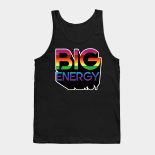 BIG GAY ENERGY Tank Top